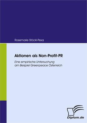 Stöckl-Pexa |  Aktionen als Non-Profit-PR | Buch |  Sack Fachmedien