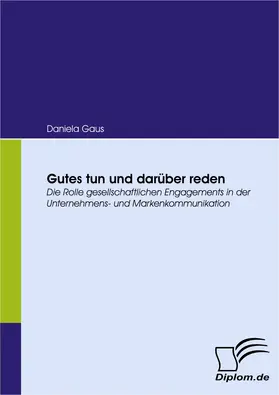 Gaus |  Gutes tun und darüber reden | Buch |  Sack Fachmedien