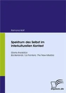 Wolf |  Spektrum des Selbst im interkulturellen Kontext | Buch |  Sack Fachmedien