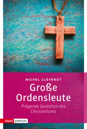 Clévenot |  Große Ordensleute | Buch |  Sack Fachmedien