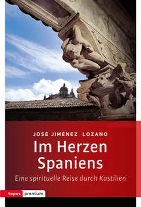 Lozano |  Im Herzen Spaniens | Buch |  Sack Fachmedien