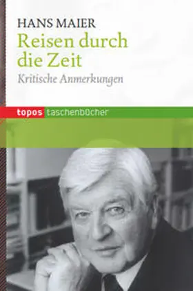 Maier |  Reisen durch die Zeit | Buch |  Sack Fachmedien