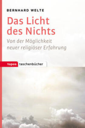 Welte / Zaborowski |  Welte, B: Licht des Nichts | Buch |  Sack Fachmedien