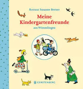 Berner |  Meine Kindergartenfreunde aus Wimmlingen | Buch |  Sack Fachmedien