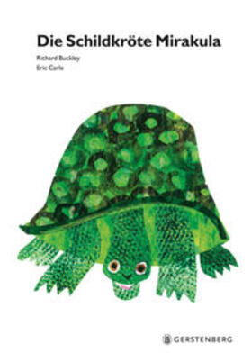 Carle / Buckley |  Die Schildkröte Mirakula | Buch |  Sack Fachmedien