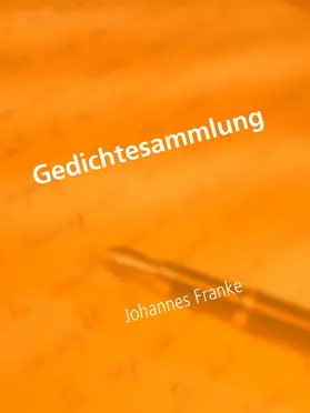 Franke |  Gedichtesammlung | eBook | Sack Fachmedien