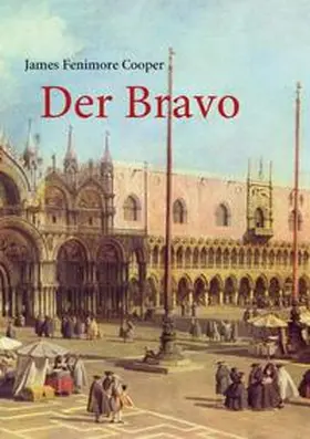 Cooper |  Der Bravo | Buch |  Sack Fachmedien