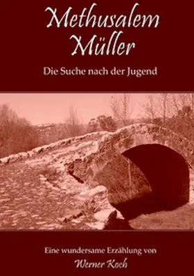 Koch |  Methusalem Müller | Buch |  Sack Fachmedien