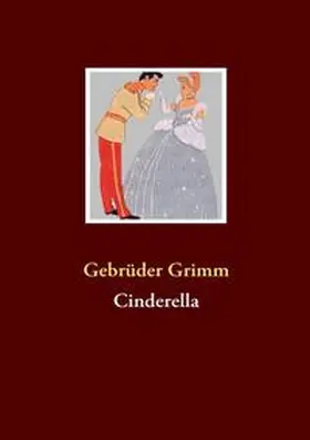 Grimm |  Cinderella | Buch |  Sack Fachmedien