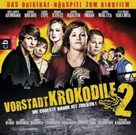 Ditter / Ennever / Nusch |  Die Vorstadtkrokodile 2 - Die coolste Bande ist zurück | Sonstiges |  Sack Fachmedien