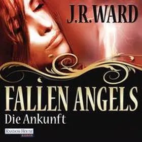 Ward |  Fallen Angels - Die Ankunft | Sonstiges |  Sack Fachmedien