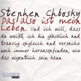 Chbosky |  Das also ist mein Leben | Sonstiges |  Sack Fachmedien