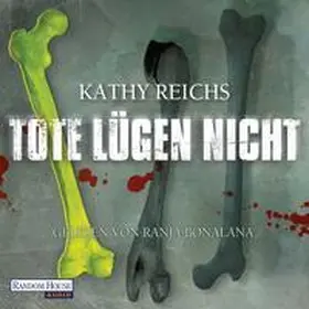 Reichs |  Tote lügen nicht | Sonstiges |  Sack Fachmedien