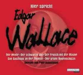 Wallace |  Hier spricht Edgar Wallace | Sonstiges |  Sack Fachmedien