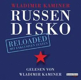 Kaminer |  Russendisko Reloaded | Sonstiges |  Sack Fachmedien