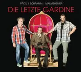 Malmsheimer / Priol / Schramm |  Die letzte Gardine - Eine Lederhand packt ein | Sonstiges |  Sack Fachmedien