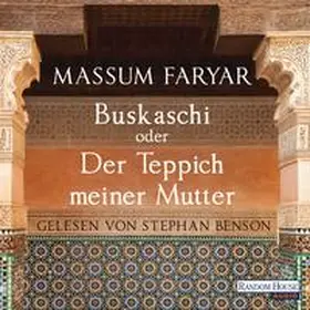 Faryar | Buskaschi oder Der Teppich meiner Mutter | Sonstiges | 978-3-8371-3073-7 | sack.de