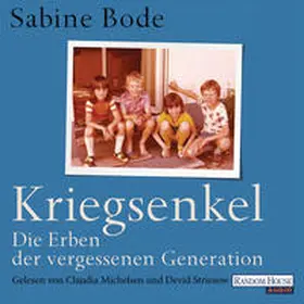 Bode |  Kriegsenkel: Die Erben der vergessenen Generation | Sonstiges |  Sack Fachmedien