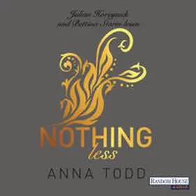 Todd |  Nothing less | Sonstiges |  Sack Fachmedien