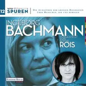 Hoell / Bachmann |  Spuren- Menschen, die uns bewegen: Ingeborg Bachmann | Sonstiges |  Sack Fachmedien