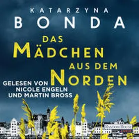 Bonda |  Das Mädchen aus dem Norden | Sonstiges |  Sack Fachmedien