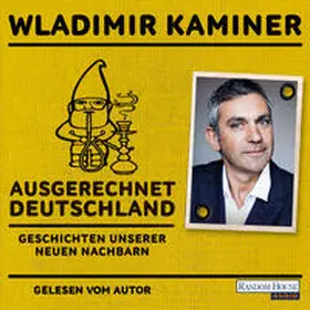 Kaminer |  Ausgerechnet Deutschland | Sonstiges |  Sack Fachmedien