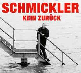 Schmickler |  Kein zurück | Sonstiges |  Sack Fachmedien