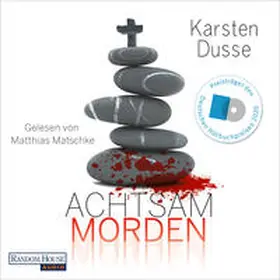 Dusse |  Achtsam morden | Sonstiges |  Sack Fachmedien