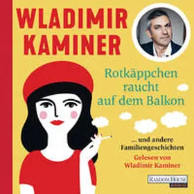 Kaminer |  Rotkäppchen raucht auf dem Balkon | Sonstiges |  Sack Fachmedien