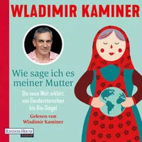 Kaminer |  Wie sage ich es meiner Mutter | Sonstiges |  Sack Fachmedien