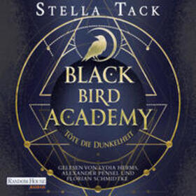 Tack |  Black Bird Academy - Töte die Dunkelheit | Sonstiges |  Sack Fachmedien
