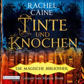 Caine |  Tinte und Knochen – Die Magische Bibliothek | Sonstiges |  Sack Fachmedien