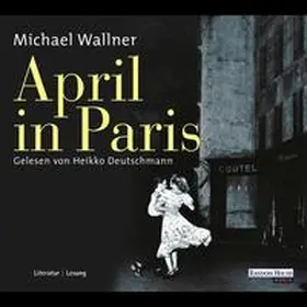 Wallner |  April in Paris | Sonstiges |  Sack Fachmedien