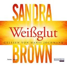 Brown |  Weißglut | Sonstiges |  Sack Fachmedien