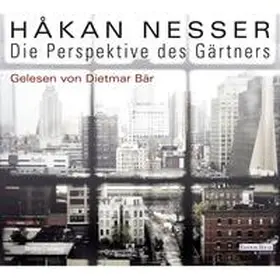 Nesser |  Die Perspektive des Gärtners | Sonstiges |  Sack Fachmedien