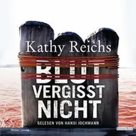 Reichs |  Blut vergisst nicht | Sonstiges |  Sack Fachmedien