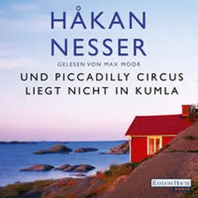 Nesser |  Und Piccadilly Circus liegt nicht in Kumla | Sonstiges |  Sack Fachmedien