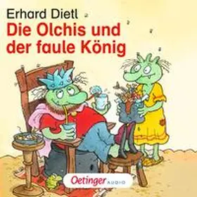 Dietl |  Die Olchis und der faule König | Sonstiges |  Sack Fachmedien