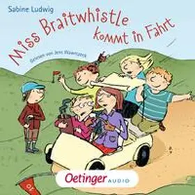 Ludwig |  Miss Braitwhistle 2. Miss Braitwhistle kommt in Fahrt | Sonstiges |  Sack Fachmedien