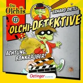 Dietl / Iland-Olschewski |  Olchi-Detektive 11. Achtung, Bankräuber! | Sonstiges |  Sack Fachmedien