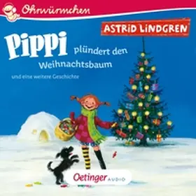 Lindgren |  Pippi plündert den Weihnachtsbaum und eine weitere Geschichte | Sonstiges |  Sack Fachmedien