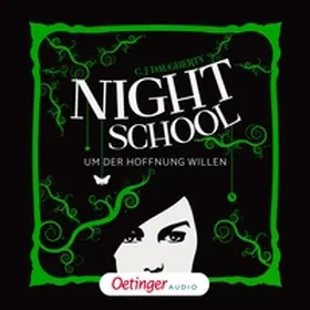 Daugherty |  Night School 4. Um der Hoffnung willen | Sonstiges |  Sack Fachmedien