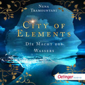 Tramountani |  City of Elements 1. Die Macht des Wassers | Sonstiges |  Sack Fachmedien