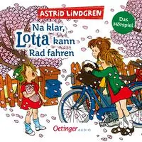 Lindgren |  Na klar, Lotta kann Rad fahren | Sonstiges |  Sack Fachmedien