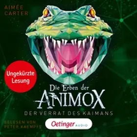 Carter |  Die Erben der Animox 4. Der Verrat des Kaimans | Sonstiges |  Sack Fachmedien