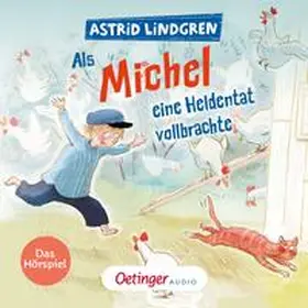 Lindgren |  Als Michel eine Heldentat vollbrachte | Sonstiges |  Sack Fachmedien