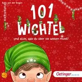 Bogen |  101 Wichtel und alles, was du über sie wissen musst! | Sonstiges |  Sack Fachmedien