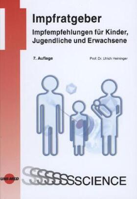 Heininger |  Impfratgeber | Buch |  Sack Fachmedien