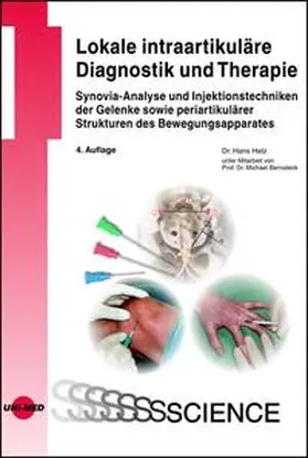 Hatz |  Lokale intraartikuläre Diagnostik und Therapie | Buch |  Sack Fachmedien