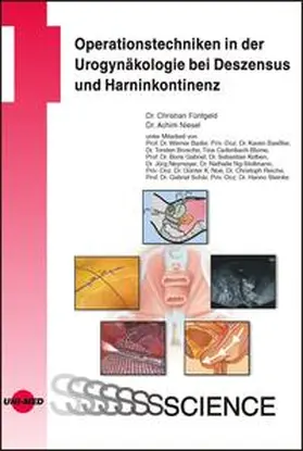 Fünfgeld / Niesel |  Operationstechniken in der Urogynäkologie bei Deszensus und Harninkontinenz | Buch |  Sack Fachmedien